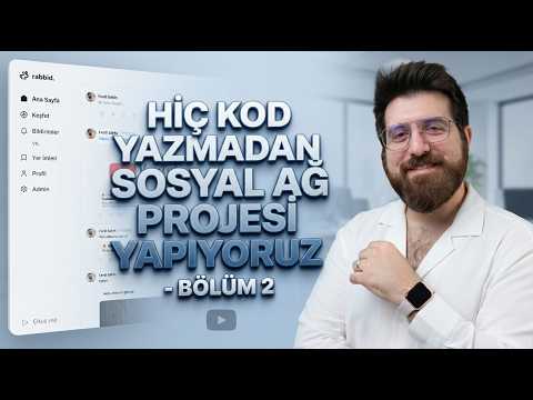 Google Antigravity ile Sıfırdan Sosyal Ağ Yapıyorum! | Bölüm 2